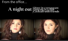 From The Office/Work/School... To A Night Out!!