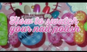 How To Swatch Your Nail Polish