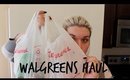 Haul video : walgreens