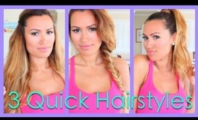 3 Quick Hairstyles