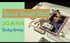 Lunch Hour Haul: Tuesday Morning & Joann | ASMR
