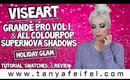 Viseart Grande Pro Vol I | ColourPop Supernova Shadows | Holiday Glam Tutorial | Tanya Feifel