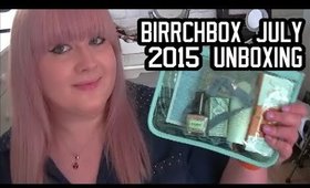 Birchbox... err Birchbag July 2015 Unboxing