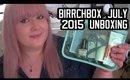 Birchbox... err Birchbag July 2015 Unboxing