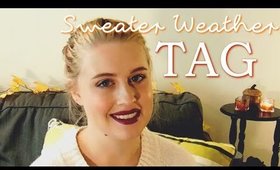 Sweater Weather TAG 2015