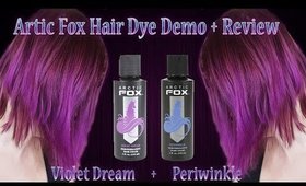 Artic Fox Hair Color Violet Dream + Periwinkle Review & Demo