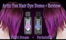 Artic Fox Hair Color Violet Dream + Periwinkle Review & Demo