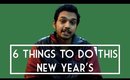 2015 New Year's Resolution - Six Things We Should All Do!