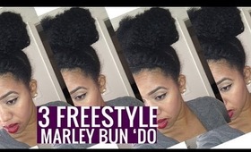 3 Freestyle Marley Bun Do's