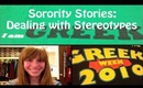 Sorority Stories: Dealing with Stereotypes