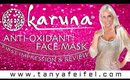 Karuna | Anti-Oxidant+ Face Mask | First Impression | Review | Tanya Feifel-Rhodes