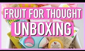 FRUIT FOR THOUGHT UNBOXING!