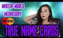 Master Card True Name - WakeUp World Wednesday