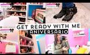 Get Ready With Me: Aniversário | Birthday