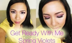 Get Ready With Me:  Spring Violets