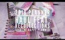 2018 PLANNER HAUL: Recollections and The Happy Planner 📚