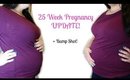 25 WEEK PREGNANCY UPDATE + BUMP SHOT!