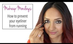 Makeup Mondays: How to prevent your eyeliner from running