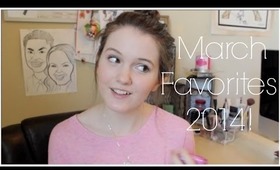 March Favorites 2014