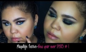 Maquillaje festivo-New year  ever 2015 #1 | kittypinky