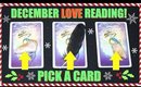 PICK A CARD & SEE WHAT'S COMING IN LOVE FOR YOU IN DECEMBER 2018! │ WEEKLY TAROT READING