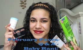 February Favorites 2015 - Q & A- Baby Rant!