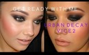 Get Ready With Me FT. VICE 2 Urban Decay!