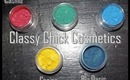 Classy Chick Cosmetics Review