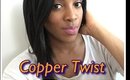 "Copper Twist" Makeup Tutorial
