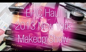 Epic Haul!  2013 Makeup Show Haulage