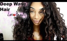 Zari Beauty Brazilian Deep Wave Review