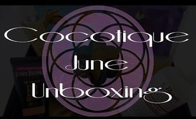 Cocotique June Unboxing