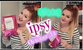 UNBOXING: IPSY BAG | October 2014