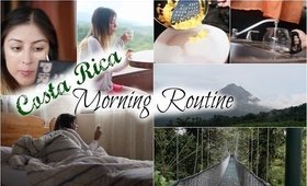 Morning Routine: Costa Rica Days