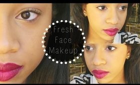 Fresh Face Makeup Tutorial | BeautybyTommie