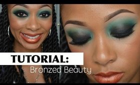 TUTORIAL: Bronzed Beauty