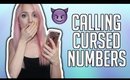 CALLING CURSED PHONE NUMBERS