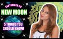 🔮 NEW MOON IN LIBRA - SEPTEMBER 28 🔮 5 THINGS YOU NEED TO KNOW TO BE READY!