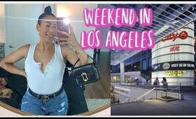 A WEEKEND IN MY CITY //  LOS ANGELES