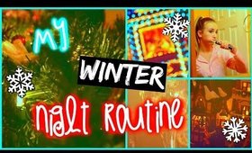 My Winter Night Routine for 2014-2015