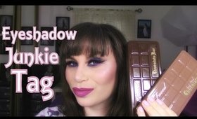 The Eyeshadow Junkie Tag