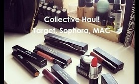 Collective Haul!- Target, Sephora, MAC