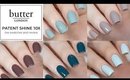 butter London Patent Shine 10X Live Swatches and Review