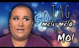 TAG: 50 Méli-Mélo sur Moi