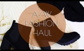 A/W Fashion Haul