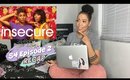 INSECURE Review | Season 4 Episode 2 | LOWKEY DISTANT