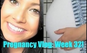 Pregnancy Vlog: Week 32!