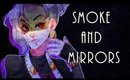 [Cover] Smoke and Mirrors (Yandere Part)