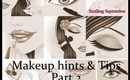 Sizzling September - Day 14 - Makeup hints & tips - Part 2