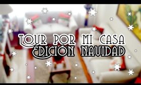 ¡TOUR POR MI CASA! Edición Navidad (House Tour) por Lau ツ